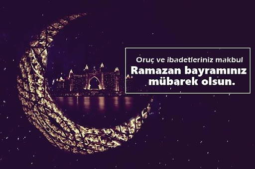 ramazan  bayramı sözleri